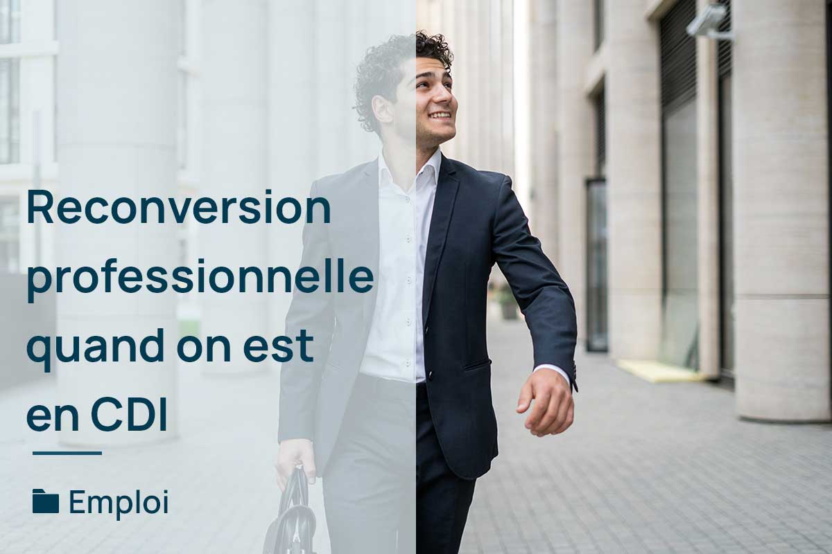 reconversion-professionnelle-qand-on-a-cdi