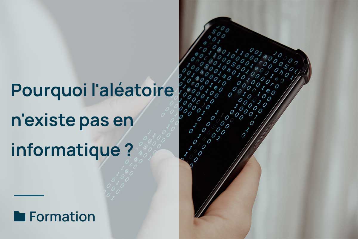 pourquoi-aleatoire-existe-pas-informatique
