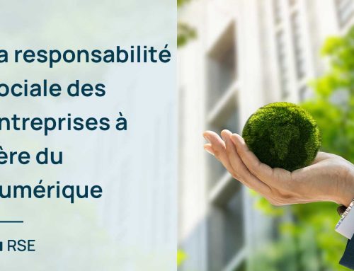 La responsabilité sociale des entreprises à l&rsquo;ère du numérique