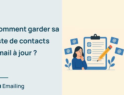 Comment garder sa liste de contacts email à jour ?