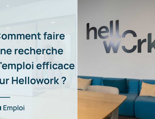 Comment faire une recherche d’emploi efficace sur Hellowork ?